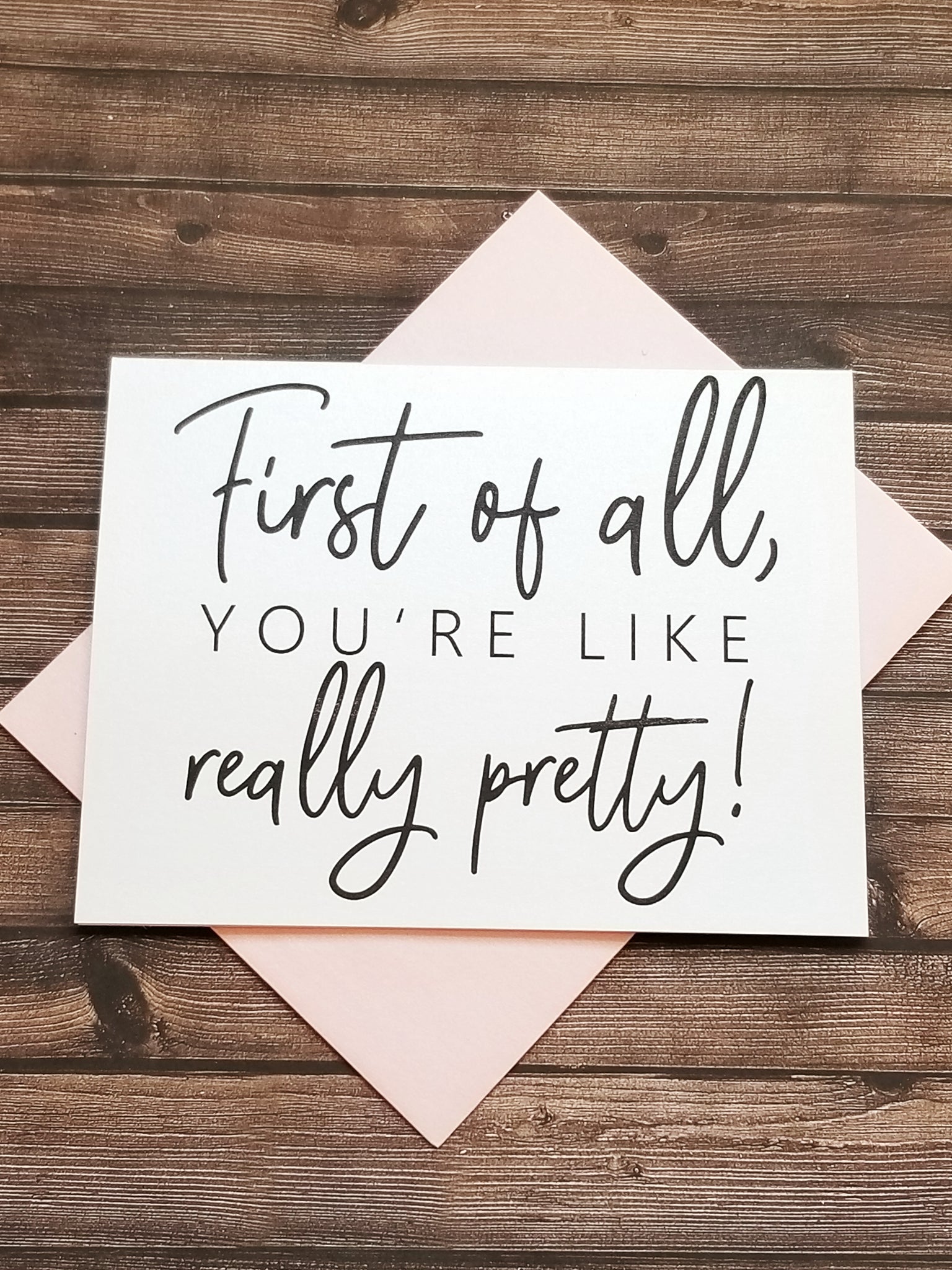 YOU'RE REALLY PRETTY