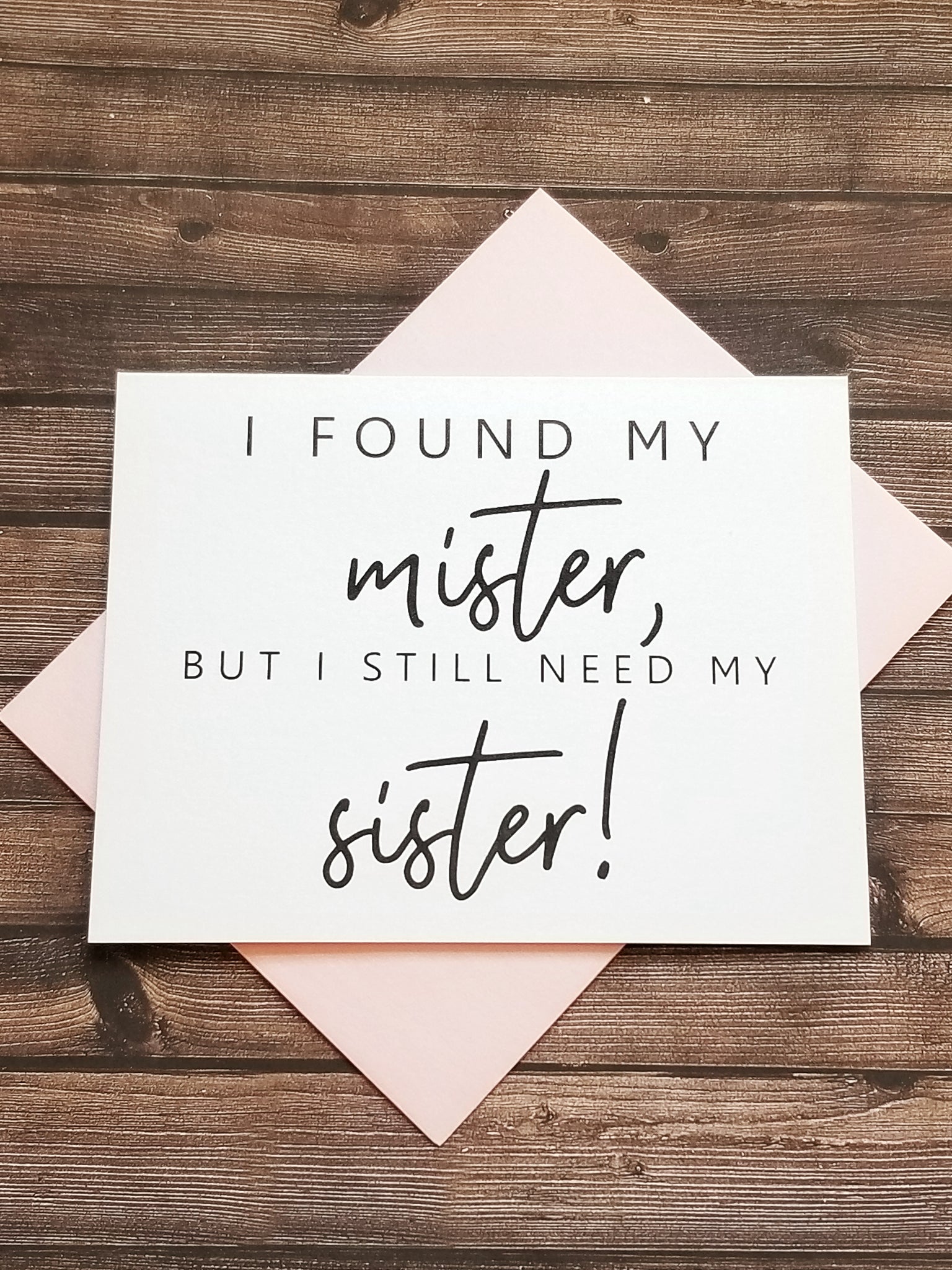 FOUND MISTER NEED SISTER