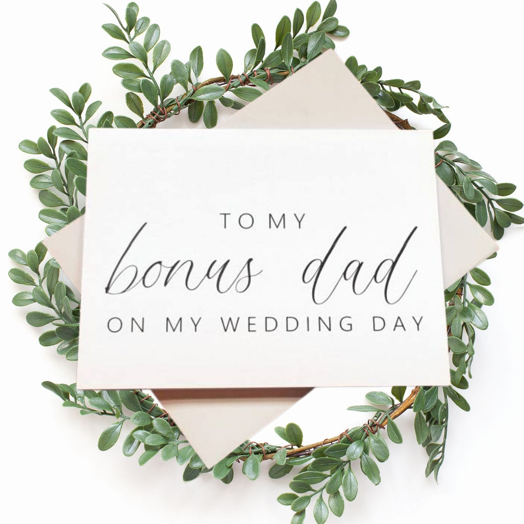 To My Bonus Dad