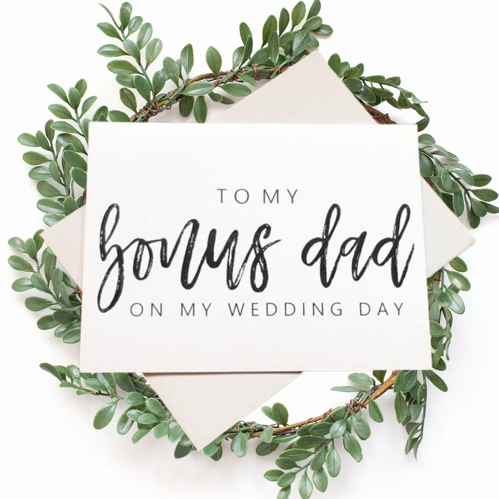To My Bonus Dad