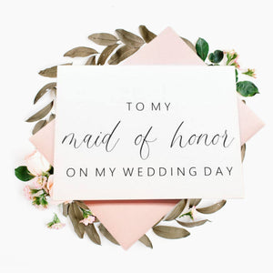 To My Maid Of Honor