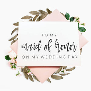 To My Maid Of Honor
