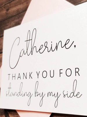 Thank You For Standing By My Side