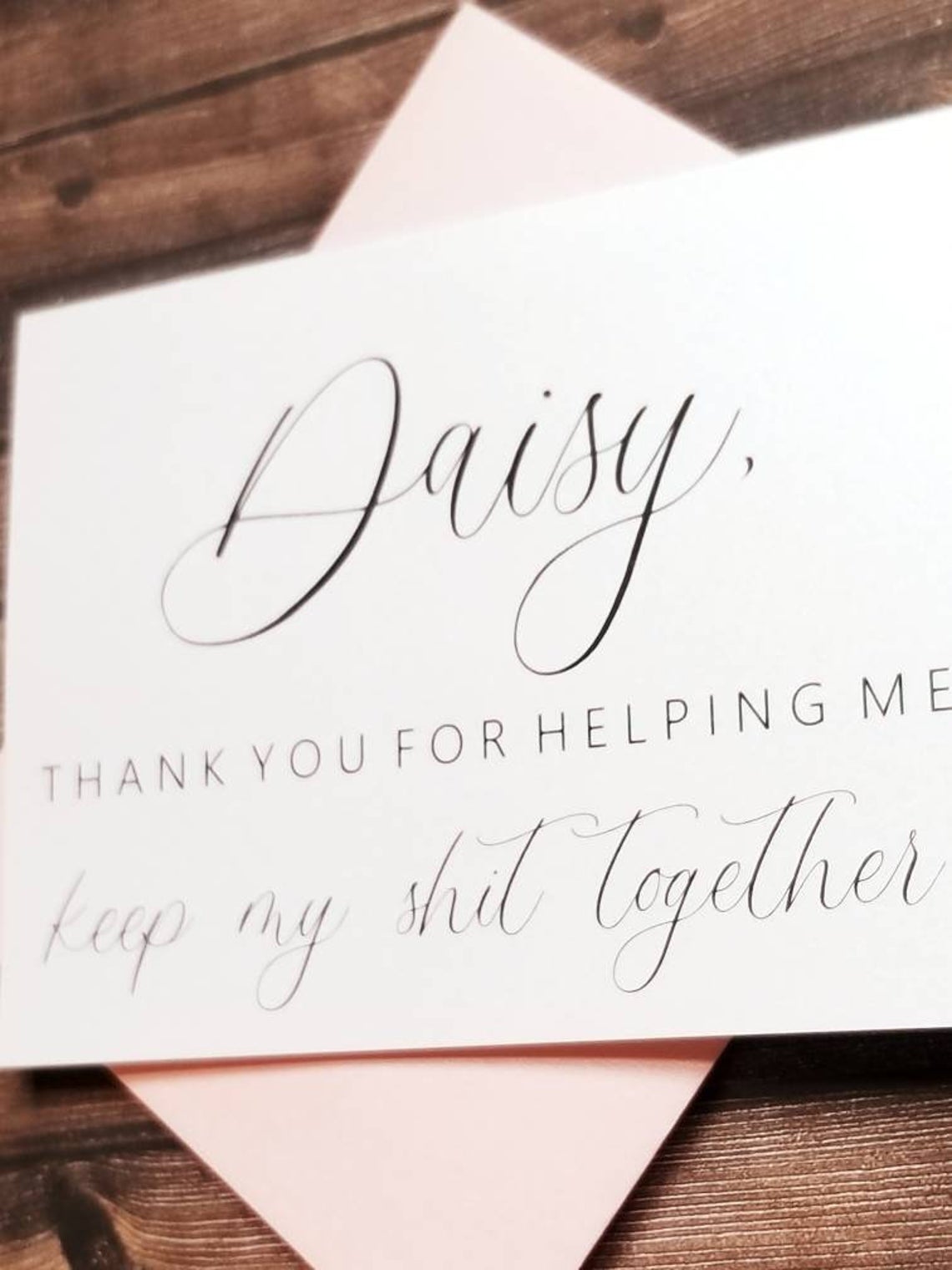 Thank You For Helping Me Keep My Shit Together