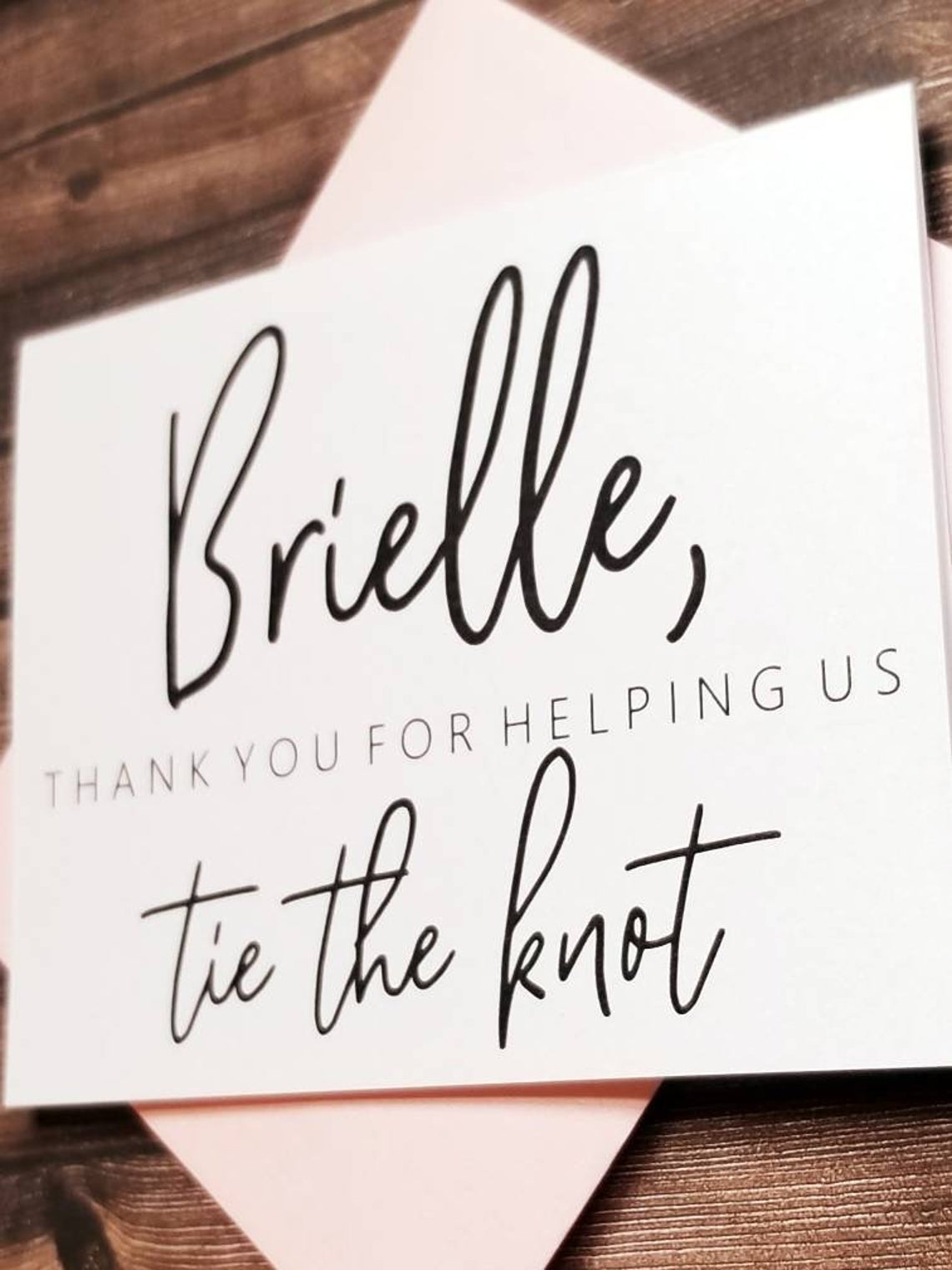Thank You For Helping Us Tie The Knot