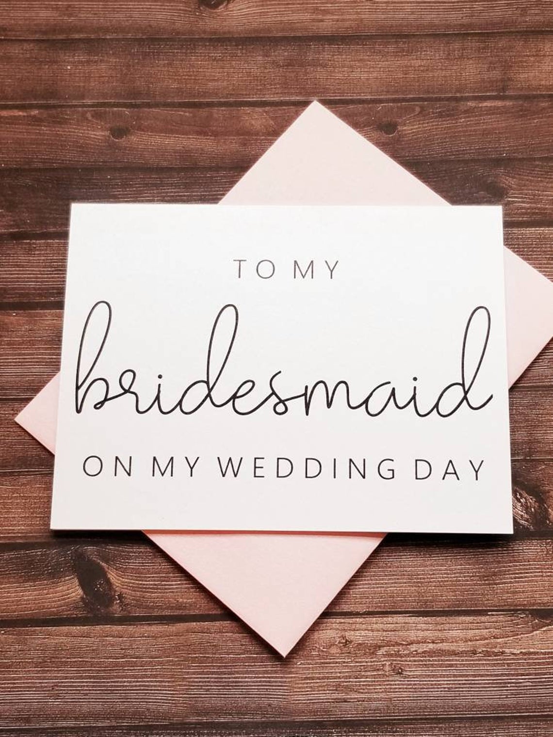 To My Bridesmaid