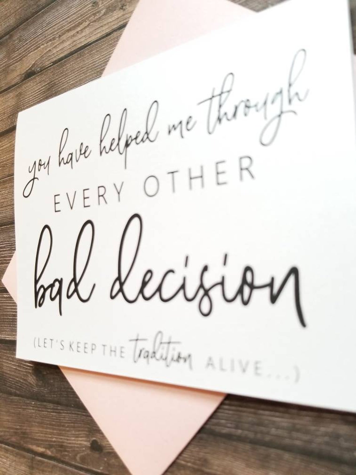 EVERY BAD DECISION