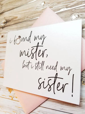 FOUND MISTER NEED SISTER