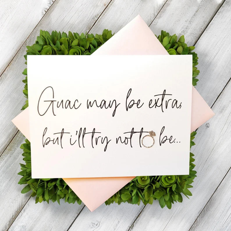 GUAC MAY BE EXTRA